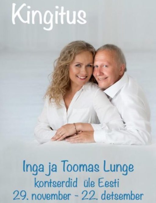 Inga ja Toomas Lunge kontsert „Kingitus“