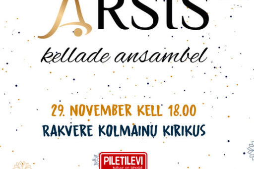 I advendi õhtul annab kontserdi kellade ansambel Arsis