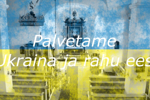 Tuhkapäeva jumalateenistus on pühendatud eestpalvele Ukraina ja rahu eest