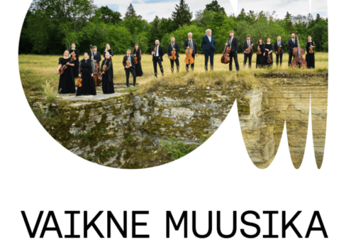 27.08 kell 12.00 Kontsert Vaikne Muusika. Tallinna Kammerorkester, dirigent Tõnu Kaljuste