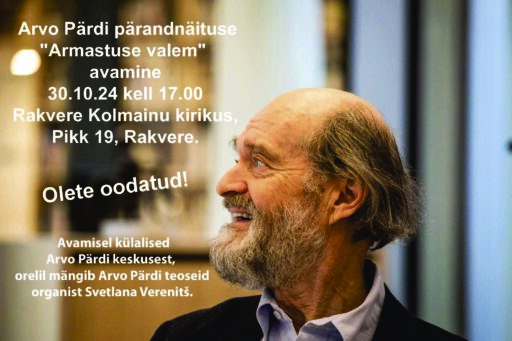 Arvo Pärdi pärandnäituse “Armastuse valem” avamine 30. oktoobril kell 17.00
