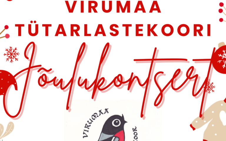 Virumaa Tütarlastekoori Jõulukontsert 14.12.24  15.00