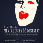 Ave Maria filmimuusika öökontsert