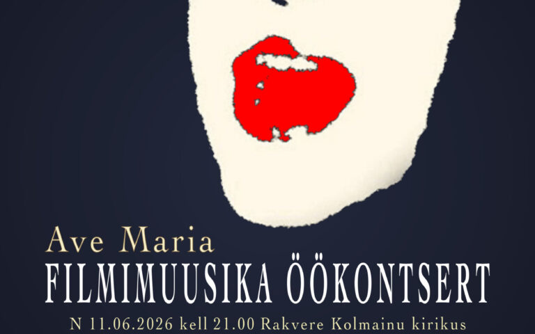 Ave Maria filmimuusika öökontsert